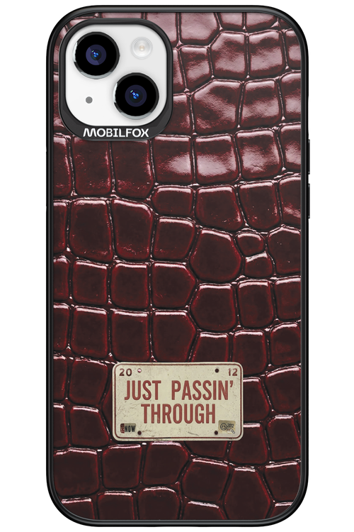 Just passin through 2.0 - Apple iPhone 15 Plus