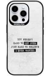 Hard to Believe - Apple iPhone 16 Pro