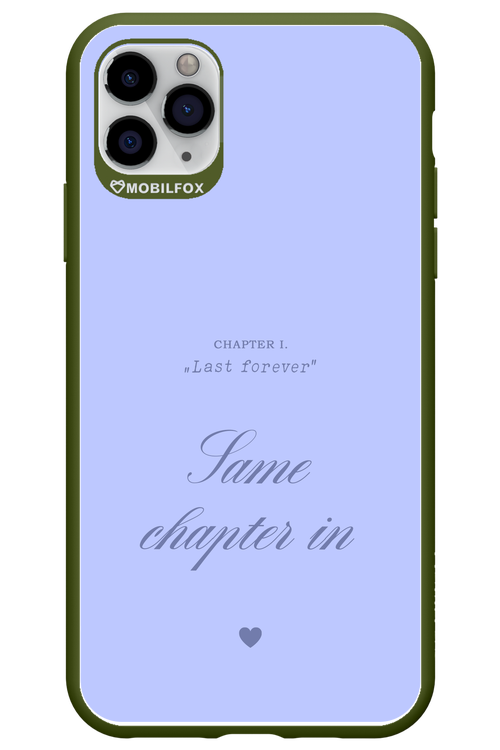 Chapter Last Forever 2.0 - Apple iPhone 11 Pro Max