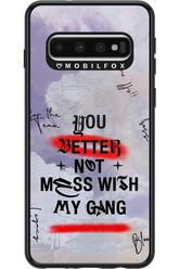 Better Not - Samsung Galaxy S10