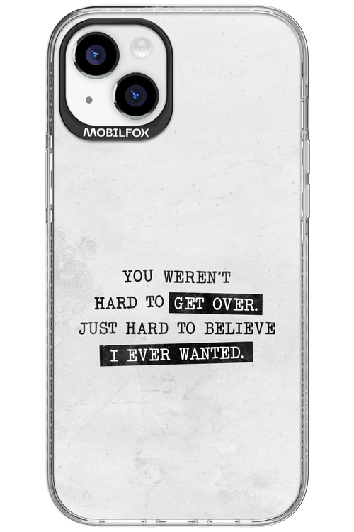 Hard to Believe - Apple iPhone 15 Plus