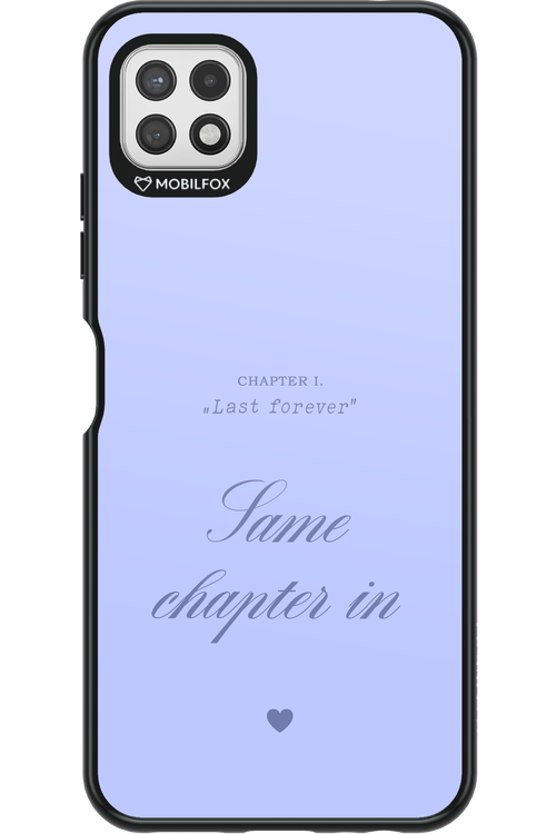 Chapter Last Forever 2.0 - Samsung Galaxy A22 5G