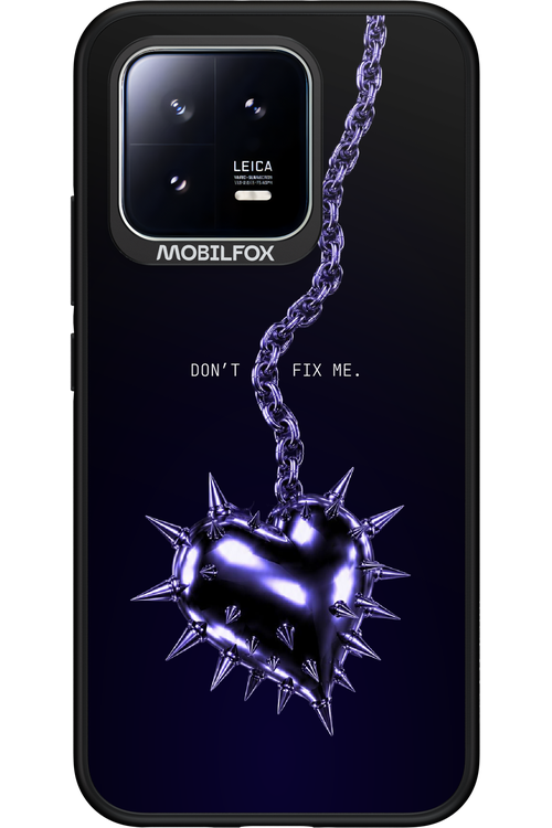 Don't fix me 2.0 - Xiaomi 13